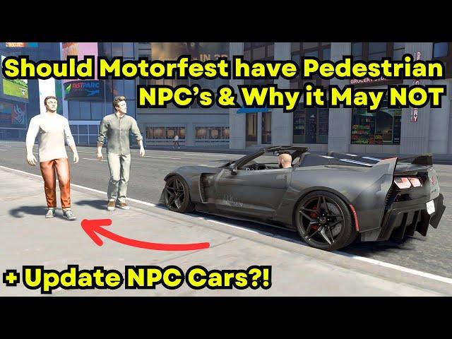 Should Motorfest have Pedestrian NPC’s & Why it Probably isn’t a Thing… + Update NPC Cars?!