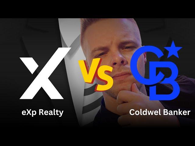  eXp Realty vs Coldwell Banker: Which is Best for Realtors in 2024?