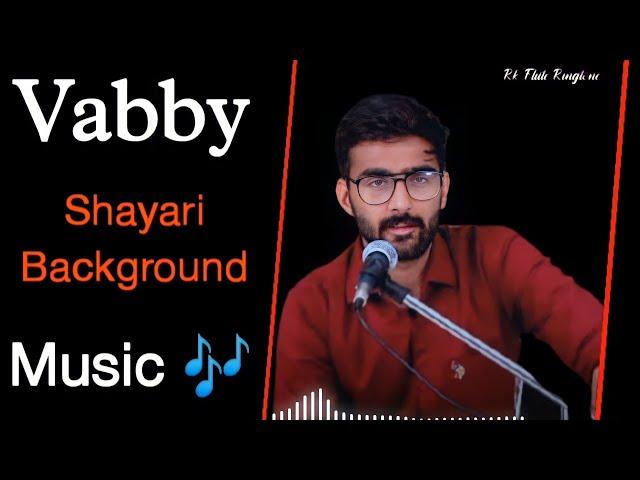 Vabby Shayari background music  Attitude background music  Shayari ringtone