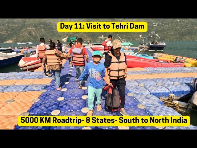 Day 11 I Day at Tehri Dam I 18 Day Road Trip to Uttarakhand | 5000 KM in Kia Sonet