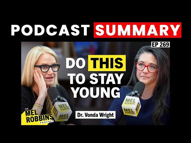 Dr. Vonda Wright: Look, Feel, & Stay Young Forever | The Mel Robbins Podcast