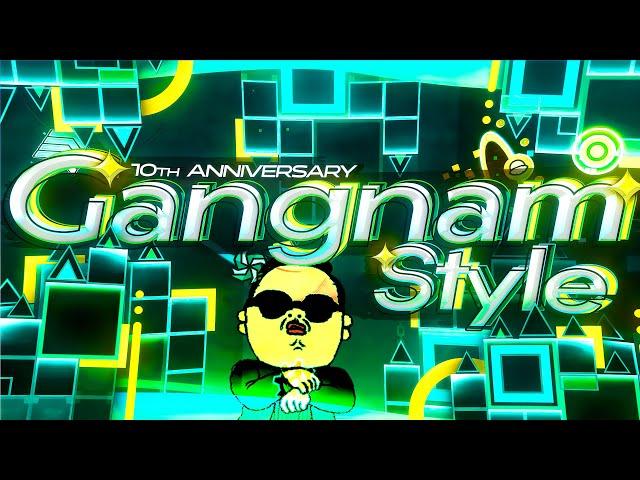 [Verified] "GANGNAM STYLE" (Megacollab Demon) by KrazyGFX & more | Geometry Dash