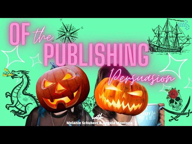 Of the Publishing Persuasion - Spicy Halloween Special 