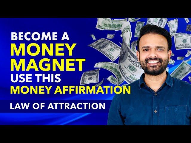 BECOME A MONEY MAGNET Affirmations & Visualization Video  Powerful Affirmations For Wealth & Money