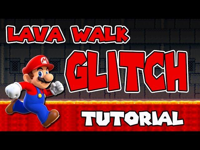 LAVA WALK GLITCH TUTORIAL | Super Mario Maker | PSYCROW | PATCHED!