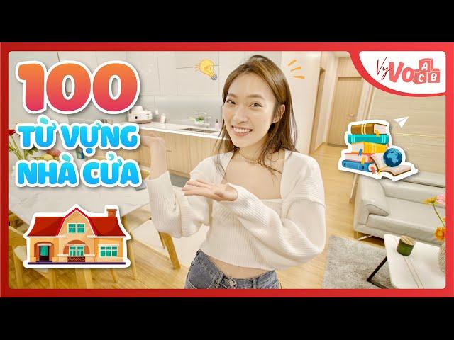 100 TỪ VỰNG VỀ NHÀ CỬA | House Vocabulary VyVocab Ep.91