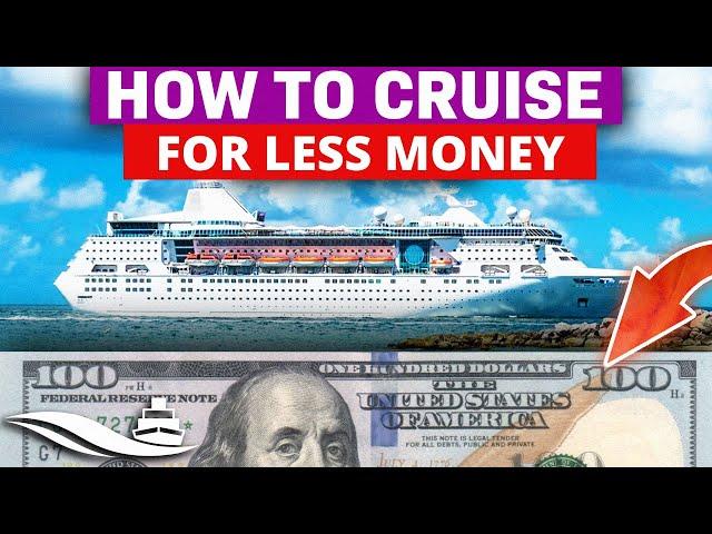 9 Best Tips on How To CRUISE FOR LESS MONEY