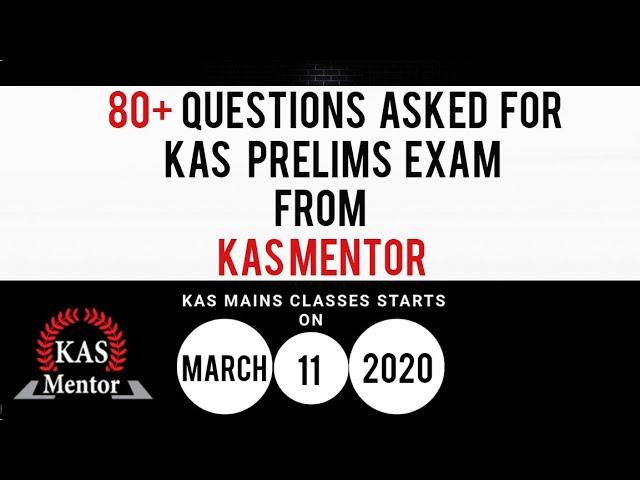 80+ Questions asked for KAS Prelims from KAS Mentor for both Paper 1 & 2 | KAS MENTOR