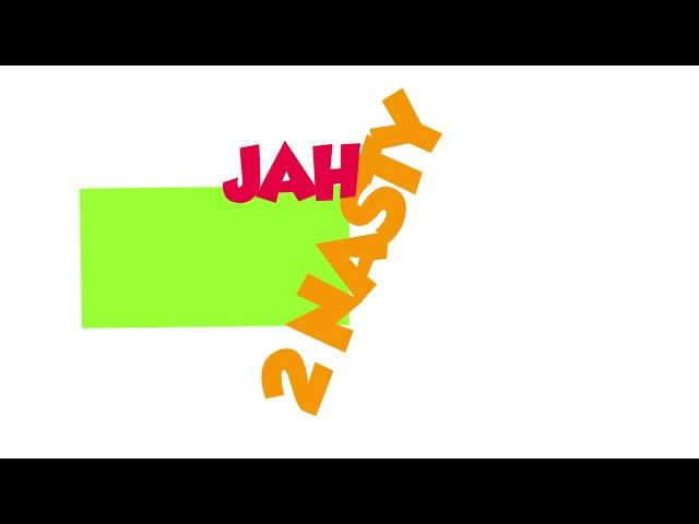 FunGirl Jah Jah- 2 Nasty Feat CashTalk (Official Lyric Video)