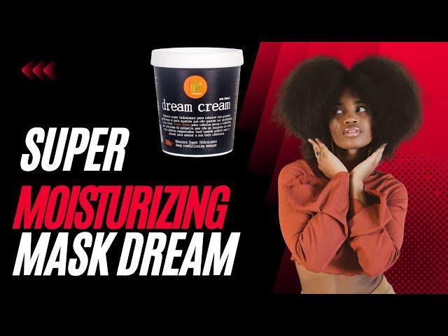 Transform Your Hair with Lola Cosmetics' Dream Cream Super Moisturizing Mask