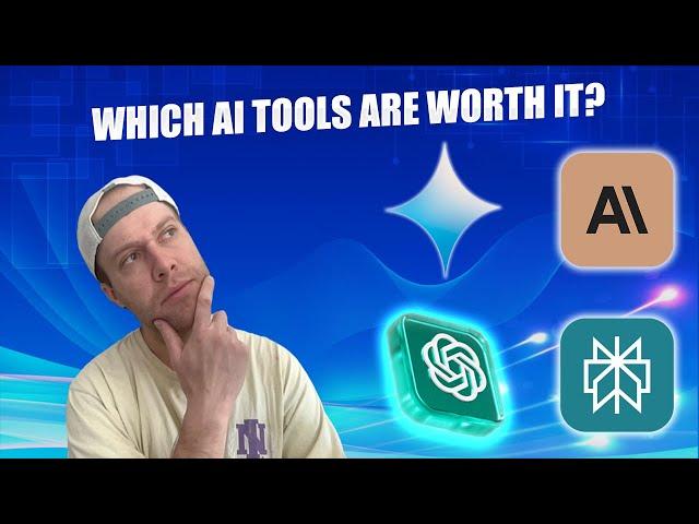 Which AI Tools are Worth it? I Explore ChatGPT Plus, Claude Pro, and More