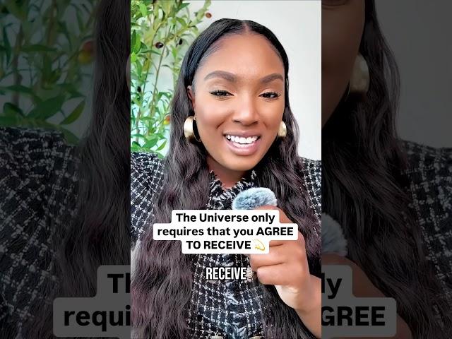 The Universe Only Requires That You AGREE TO RECEIVE ️ #manifestation #manifesting #quantumleap
