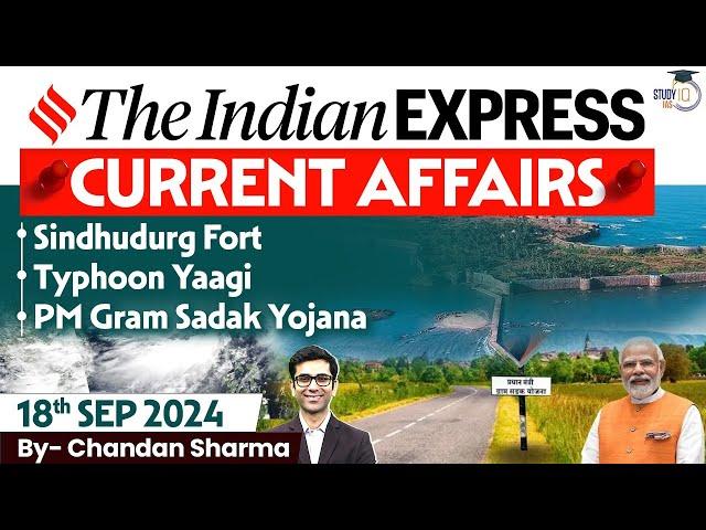 The Indian Express Newspaper Analysis | 18 September 2024 | Daily Current Affairs | By StudyIQ IAS