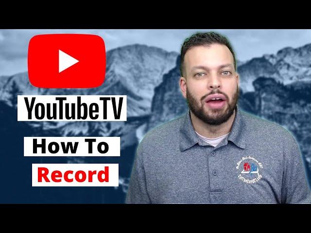 How to record on Youtube TV