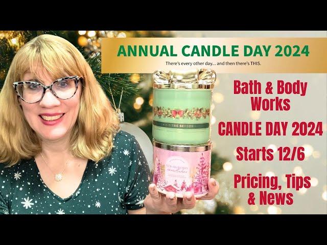 Bath & Body Works CANDLE DAY 2024 Starts December 6th - Pricing, Tips & News