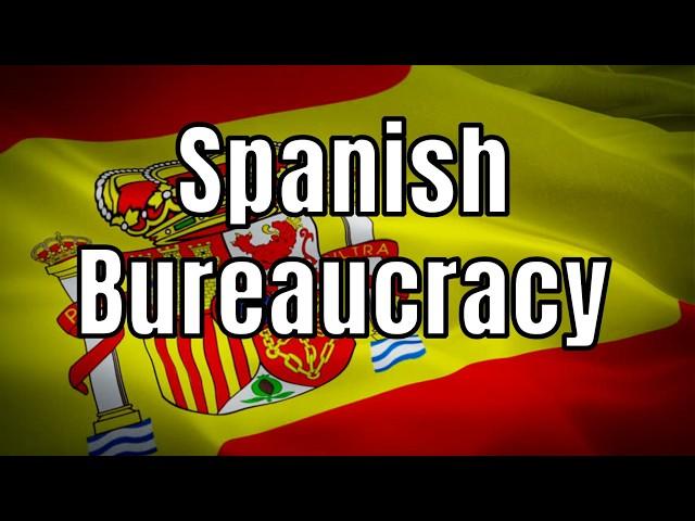 Spanish Bureaucracy: Is It Slowing Down Your Move to Spain? 