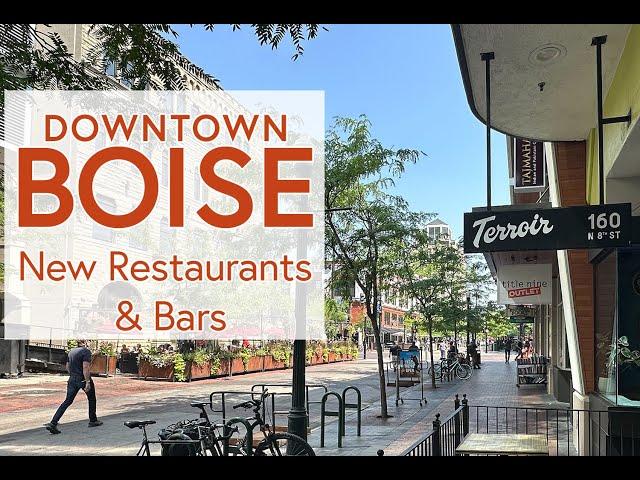 Downtown Boise tour of new restaurants & bars