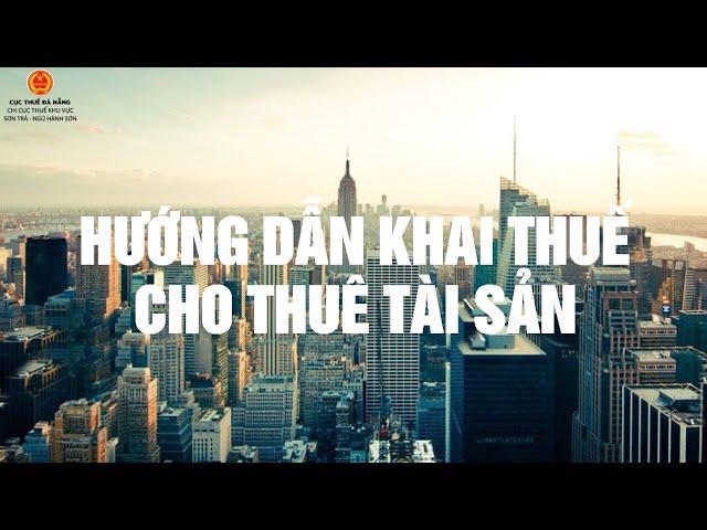  (FULL) HƯỚNG DẪN CHI TIẾT KHAI THUẾ ĐIỆN TỬ ĐỐI VỚI CÁ NHÂN CHO THUÊ TÀI SẢN MỚI NHẤT 2025