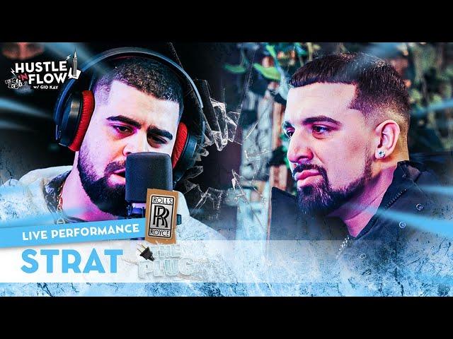 Strat - Rolls Royce | Hustle N Flow w/ Gio Kay