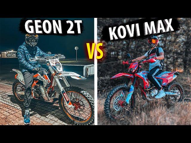 KOVI MAX 300  VS GEON GNX 250 2T