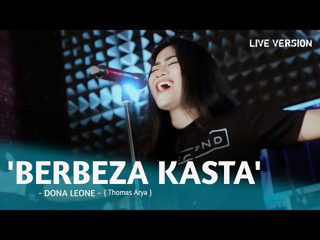 BERBEZA KASTA - DONA LEONE | Woww VIRAL Suara Menggelegar Lady Rocker Indonesia | SLOW ROCK