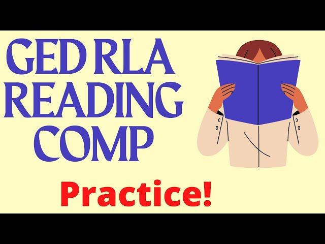 FREE GED RLA Reading Comprehension Practice Questions to Help You Pass with a Higher Score