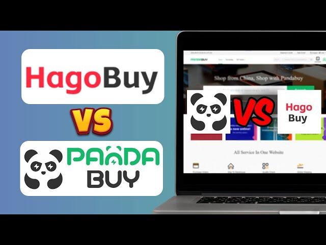 Hagobuy VS Pandabuy - Which Is Better?