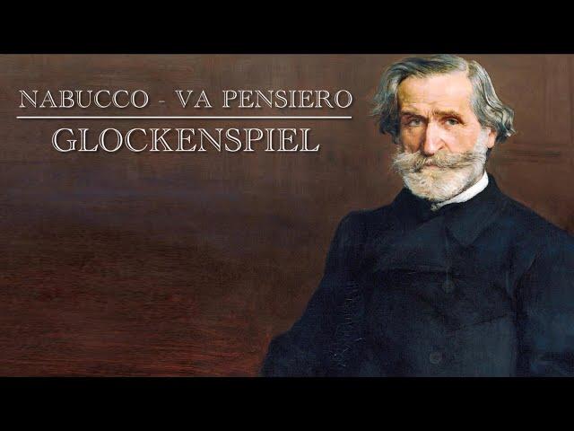 Va pensiero, Nabucco - Glockenspiel | Mattia Malzani |