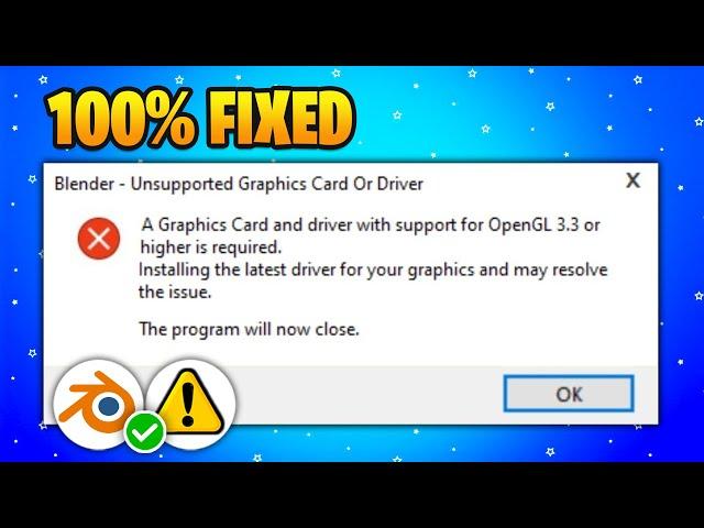 Blender Unsupported Graphics Card Or Driver Opengl 4.3 - FIX! (2024 Updated Way)