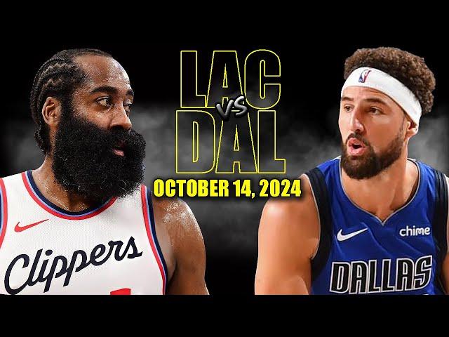 Los Angeles Clippers vs Dallas Mavericks Full Game Highlights - October 14, 2024 | NBA Pre Season