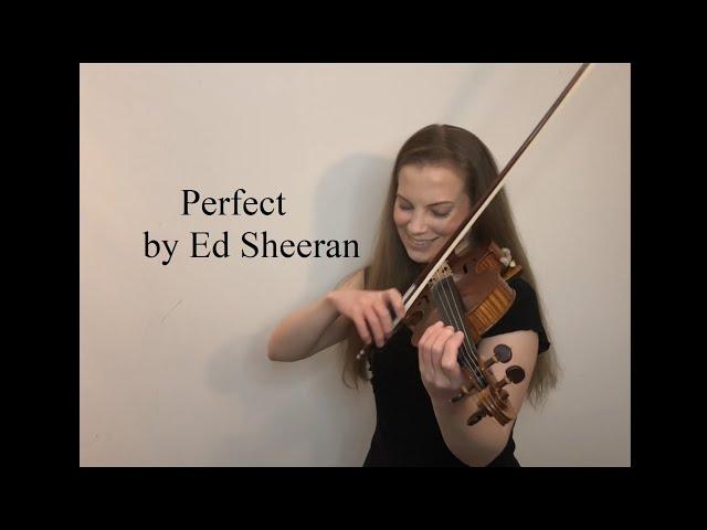 Perfect by Ed Sheeran Violin Cover- Michelle Winters