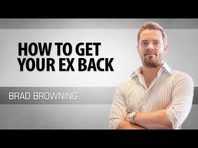 How To Get Your Ex Back (Step-By-Step Guide To Reversing A Breakup)
