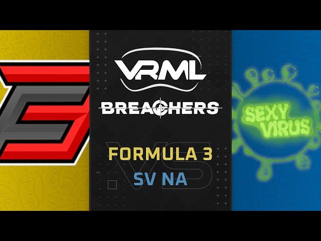 Breachers - Formula 3 vs SV NA - Season 4 Week 11 - VRML