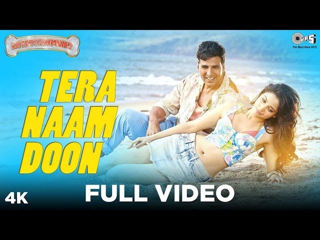 Tera Naam Doon Full Video - Entertainment | Akshay Kumar, Tamannaah, Atif Aslam