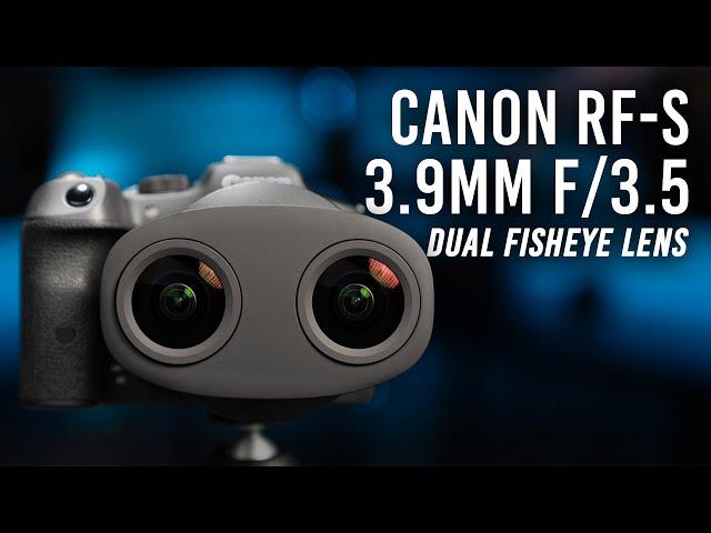 Canon RF-S 3.9mm f/3.5 STM Dual Fisheye Lens | Quick Look