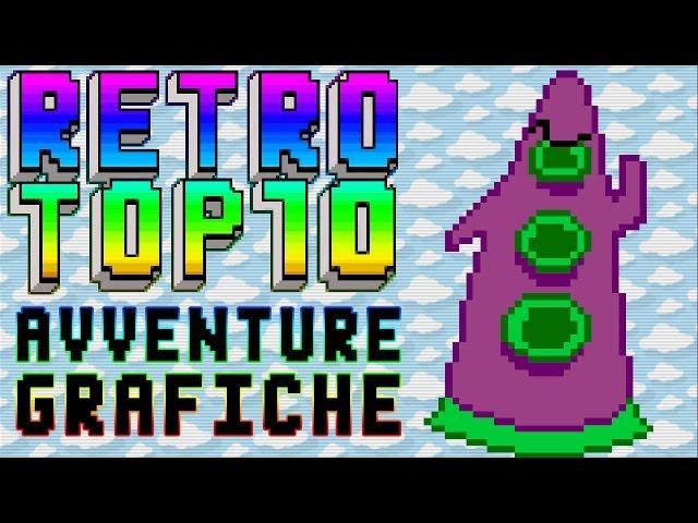 RetroTop10 - Top 10 Avventure Grafiche