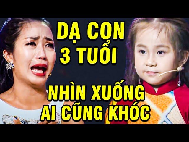 Cả Trường Quay "KHÓC QUẰN QUẠI" Khi Nghe Cô Bé "DẠ CON 3 TUỔI"  TUYỆT ĐỈNH SONG CA NHÍ