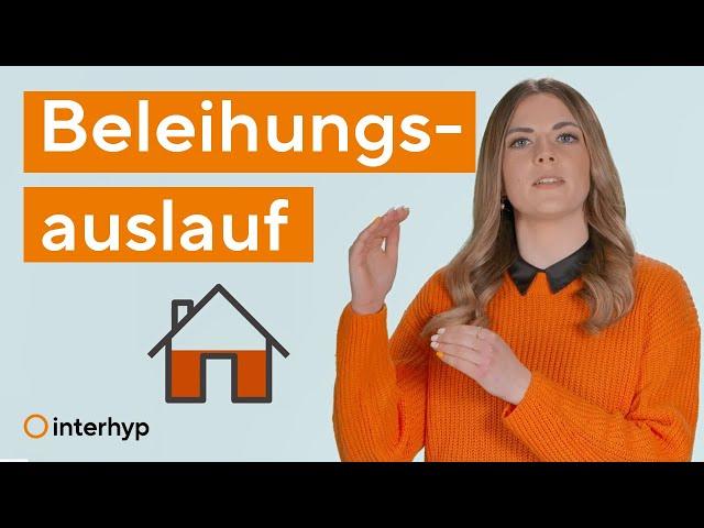 Was ist der Beleihungsauslauf? | Baufi Basics