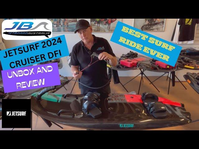 Unveiling the All New 2024 Jetsurf Cruiser DFI: Best Surf Board EVER