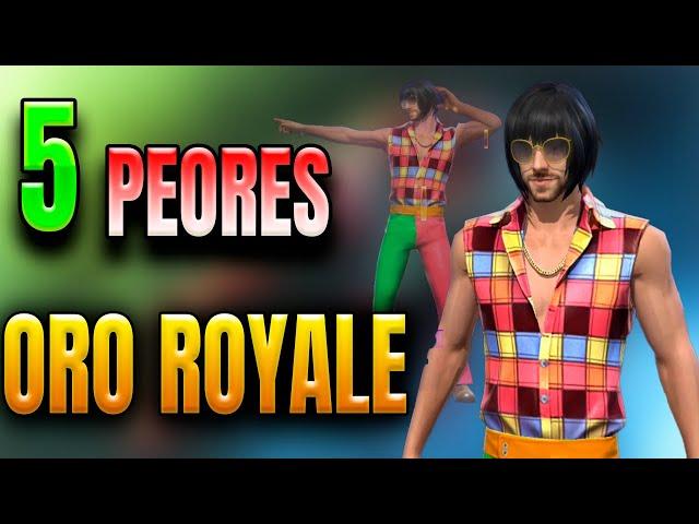 Las 5 Peores Oro Royale de Free Fire