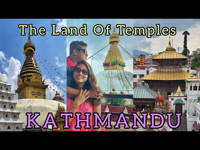 3 Days and 2 Nights In Kathmandu | Budget Trip To Kathmandu | Temples Of Kathmandu