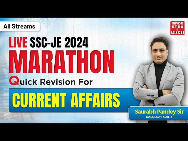 LIVE SSC-JE 2024 Marathon | Current Affairs | By Saurabh Pandey Sir | MADE EASY PRIME