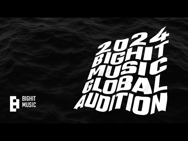 2024 BIGHIT MUSIC GLOBAL AUDITION