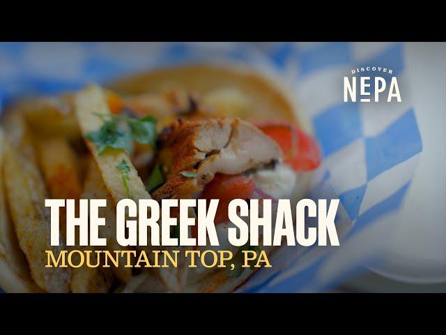 The Greek Shack | Mountain Top, PA