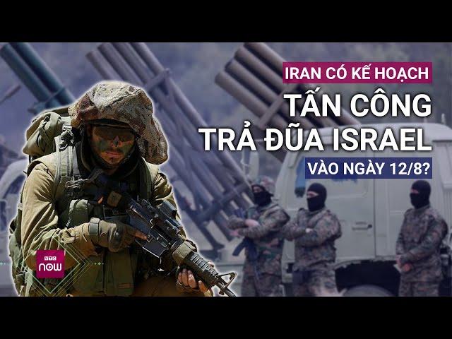 Tình báo phương Tây đã có dự báo về kế hoạch và thời điểm Iran tấn công trả đũa Israel? | VTC Now