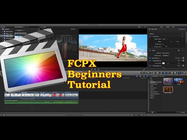 Final Cut Pro X Tutorial Beginners