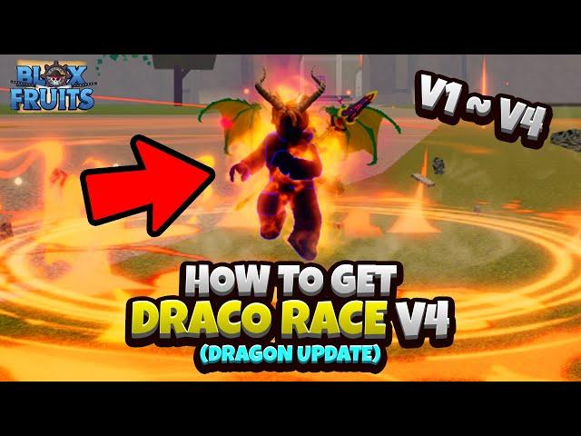 How to get Draco V4 (V1 , V2 , V3 , V4 Race) (Blox Fruits Dragon Update)