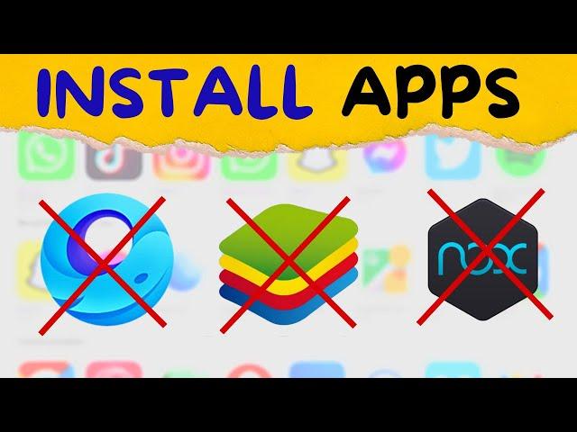 How to Install APPS without Emulator!!