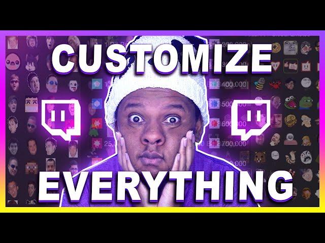 FULL Customization Guide for a Twitch channel