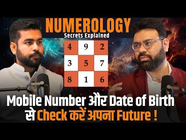 Secrets of Numerology | Date of Birth Numerology Explained ft. Ankit Batra